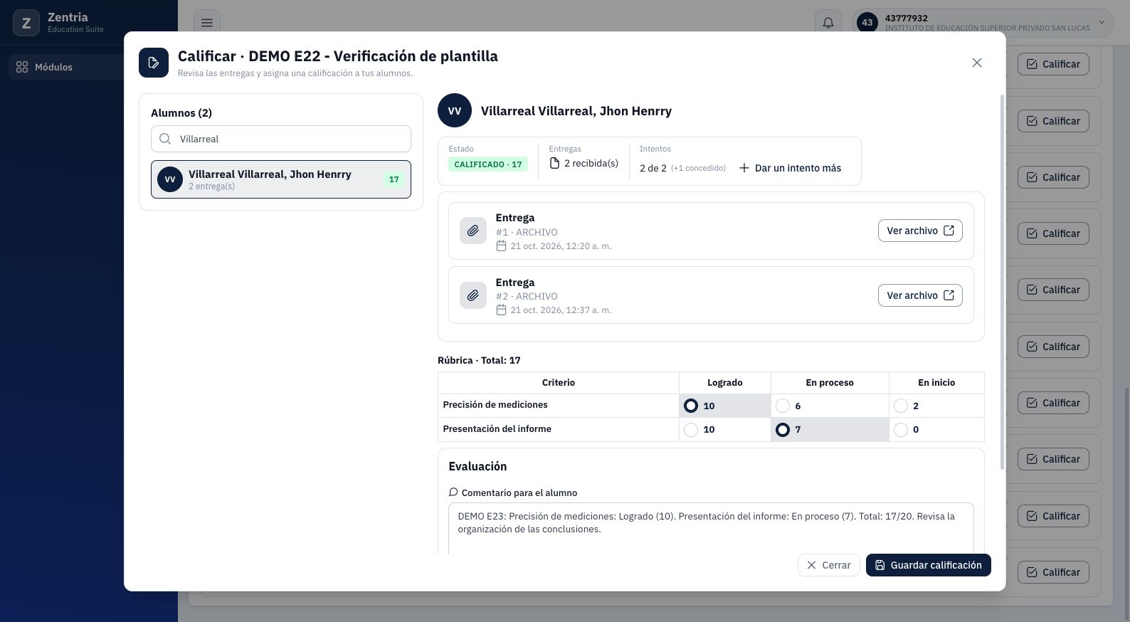 Tarea E22 con dos entregas, nota 17, rúbrica y comentario existentes; consulta sin guardado.